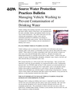 Managing Vehicle Washing to Prevent Contamination of Drinking Water - EPA 816-F[removed]July 2001