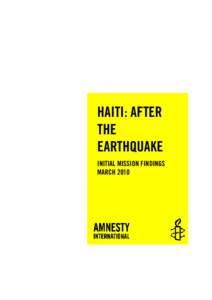 AMRHaiti: After the earthquake. Initial mission findings