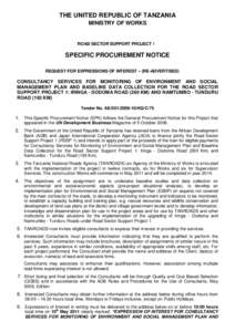 THE UNITED REPUBLIC OF TANZANIA MINISTRY OF WORKS ROAD SECTOR SUPPORT PROJECT 1  SPECIFIC PROCUREMENT NOTICE