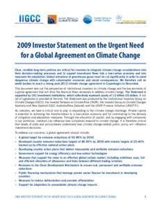 Carbon finance / United Nations Framework Convention on Climate Change / Adaptation to global warming / Climate change mitigation / Investor Network on Climate Risk / Emissions trading / Economics of global warming / Clean Development Mechanism / Carbon credit / Climate change policy / Environment / Climate change