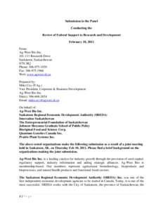 Submission to the Panel Conducting the Review of Federal Support to Research and Development February 18, 2011 From: Ag-West Bio Inc.