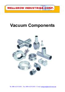 Vacuum Components  Tel: Fax: E-mail:  Vacuum Components - Weld Fittings 45° Short Elbows