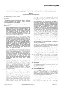 General terms and conditions of pirobase imperia gmbh (hereinafter referred to as “pirobase imperia”) Section 2 Special conditions for standard software a) Special conditions for licence contracts  and, if the contra