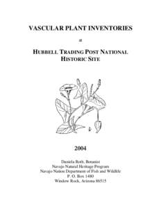 VASCULAR PLANT INVENTORIES at HUBBELL TRADING POST NATIONAL HISTORIC SITE