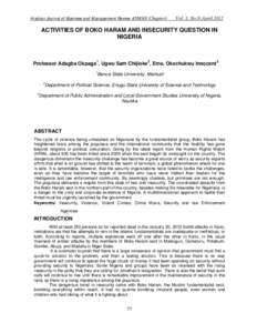 Arabian Journal of Business and Management Review (OMAN Chapter)  Vol. 1, No.9; April 2012 ACTIVITIES OF BOKO HARAM AND INSECURITY QUESTION IN NIGERIA