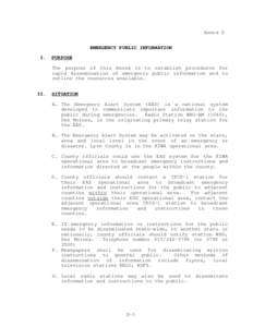 Disaster preparedness / Civil defense / Humanitarian aid / Occupational safety and health / Emergency Alert System / Federal Emergency Management Agency / Public information officer / National Weather Service / Emergency / Public safety / Emergency management / Management