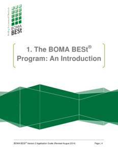 ®  1. The BOMA BESt Program: An Introduction  BOMA BESt® Version 2 Application Guide (Revised August 2014)