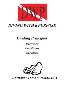 The DWP Guiding Principles