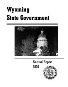 Wyoming State Government Annual Report 2000