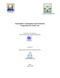 Cairo Governorate  Ministry of State for Environmental Affairs Egyptian Environmental Affairs Agency  Sustainable Consumption and Production