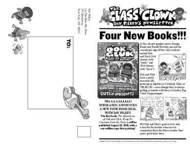 Captain Underpants / Arts / Pilkey / The Adventures of Super Diaper Baby / Creativity / George / The Adventures of Ook and Gluk: Kung-Fu Cavemen from the Future / Literature / Dav Pilkey