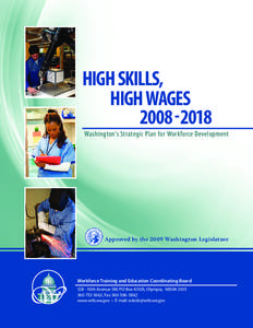 High Skills, High Wages[removed]Washington’s Strategic Plan for Workforce Development