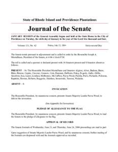 Recorded vote / Quorum / Joseph A. Montalbano / United States House of Representatives / Unanimous consent / Rhode Island Senate / Parliamentary procedure / Government / United States Senate