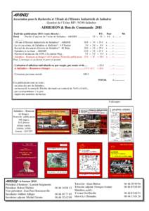 AREHIS Association pour la Recherche et l’Etude de l’Histoire Industrielle de Salindres Quartier de l’Usine BP1[removed]Salindres ADHESION & Bon de Commande 2011 Tarif des publications[removed]vente directe) :