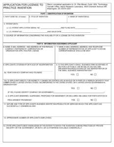 APPLICATION FOR LICENSE TO PRACTICE INVENTION Return completed application to: Dr. Rita Manak, Code 1004, Technology Transfer Office, Naval Research Laboratory, 4555 Overlook Avenue SW, Washington, DC[removed]