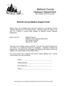 Beltrami County Highway Department Bruce Hasbargen, Beltrami County Engineer Beltrami County Mailbox Support Order