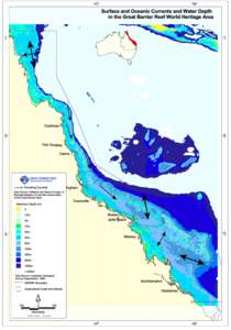 147°  Surface and Oceanic Currents and Water Depth in the Great Barrier Reef World Heritage Area  11°