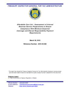 Affordable Care Act:  Assessment of Internal Revenue Service Preparations to Ensure Compliance With Minimum Essential Coverage and Shared Responsibility Payment Requirements