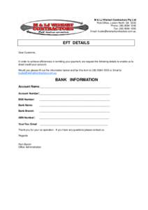 M & LJ Wishart Contractors Pty Ltd Post Office, Loxton North SA 5333 Phone: (Fax: (Email: 