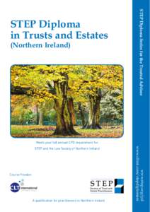 (Northern Ireland)  STEP Diploma Series for the Trusted Advisor STEP Diploma in Trusts and Estates