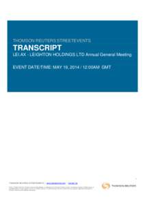 THOMSON REUTERS STREETEVENTS  TRANSCRIPT LEI.AX - LEIGHTON HOLDINGS LTD Annual General Meeting EVENT DATE/TIME: MAY 19, [removed]:00AM GMT
