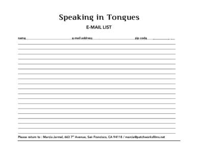 Speaking in Tongues E-MAIL LIST name e-mail address