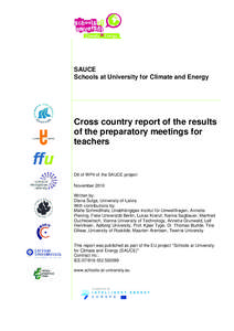 SAUCE Schools at University for Climate and Energy Cross country report of the results of the preparatory meetings for teachers