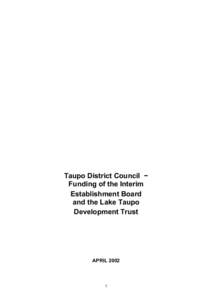 Taupo District Council Funding of the Interim Establishment Board and the Lake Taupo Development Trust