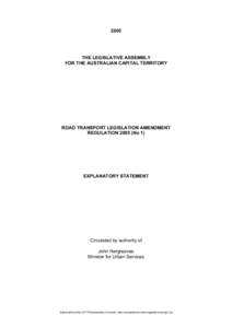 2005  THE LEGISLATIVE ASSEMBLY FOR THE AUSTRALIAN CAPITAL TERRITORY  ROAD TRANSPORT LEGISLATION AMENDMENT