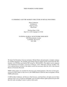 NBER WORKING PAPER SERIES  E-COMMERCE AND THE MARKET STRUCTURE OF RETAIL INDUSTRIES Maris Goldmanis Ali Hortacsu Chad Syverson