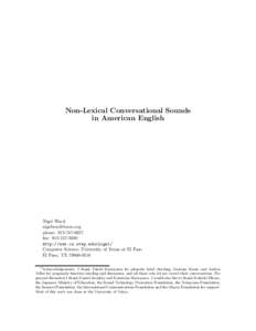 Non-Lexical Conversational Sounds in American English Nigel Ward [removed] phone: [removed]