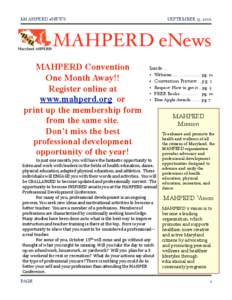 Md AHPERD eNEWS
  SEPTEMBER 15, 2010 MAHPERD eNews MAHPERD Convention