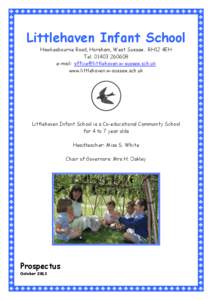 Littlehaven Infant School Hawkesbourne Road, Horsham, West Sussex. RH12 4EH Tel[removed]