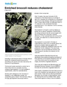 Enriched broccoli reduces cholesterol