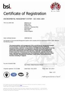 Certificate of Registration ENVIRONMENTAL MANAGEMENT SYSTEM - ISO 14001:2004 This is to certify that: Williams Lea Abbey View