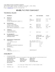 JAIN IRRIGAT ION SYSTEMS LIMIT ED , J AI N P L A S TI C P AR K , N . H . N O . 6 , P . O . B O X 7 2 , J A L G A O N , I N D I A . TE L : F AX : 