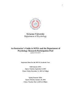 1  Syracuse University Department of Psychology  An Instructor’s Guide to SONA and the Department of