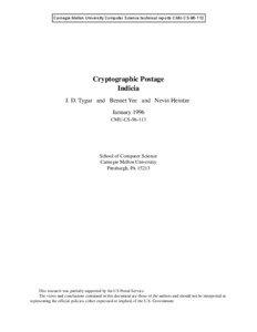 Carnegie Mellon University Computer Science technical reports CMU-CS[removed]Cryptographic Postage