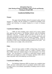 Information Paper for Joint Meeting of Panels on Planning, Lands & Works and Housing Meeting on 18 April 2000 Unauthorized Building Works  Purpose