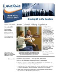 Inside this Issue:  North Dakota’s Elderly Population November 2014 North Dakota’s