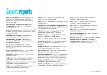 Expert reports BT Australasia Pty Ltd (July 2012), “iNSW Report: Information Communications and Technology Infrastructure Requirements for the Health Sector: A BT Point of View”. Cisco Systems, Internet Business So