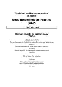 Guidelines and Recommendations to Assure Good Epidemiologic Practice (GEP) Long Version