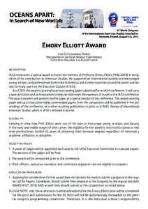 Emory Elliott Award for Outstanding Paper Presented at an IASA World Conference (Szczecin, Poland, 3–6 August[removed]description IASA announces a special award to honor the memory of Professor Emory Elliott[removed])