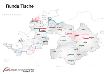 Runde Tische  Runde Tische: Teilnehmerkreis Kanton: • Vorsteherin Justiz-, Polizei- und Militärdirektion • Polizei Basel-Landschaft: Polizeikommandant, Leiter Sicherheitsabteilung, Leiter