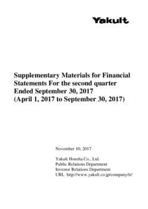 Supplementary Materials for Financial Statements For the second quarter Ended September 30, 2017 (April 1, 2017 to September 30, November 10, 2017