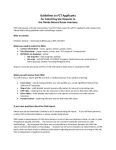 Guidelines to FCT Applicants For Submitting Site Requests to the Florida Natural Areas Inventory FNAI will prepare a Florida Communities Trust (FCT) data report for all FCT applicants who request one. Please follow these