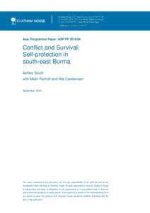 Asia Programme Paper: ASP PP[removed]Conflict and Survival: Self-protection in south-east Burma Ashley South