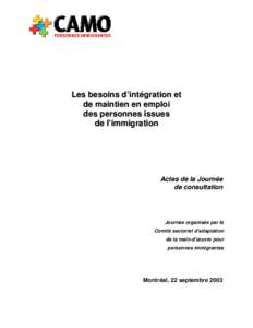 Les besoins d’intégration et de maintien en emploi des personnes issues de l’immigration  Actes de la Journée