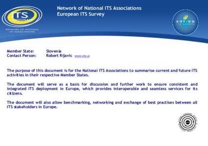 Network of National ITS Associations European ITS Survey Member State: Contact Person: