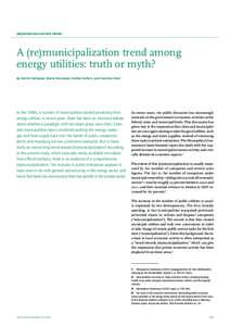 (RE)MUNICIPALIZATION TREND  A (re)municipalization trend among energy utilities: truth or myth? By Astrid Cullmann, Maria Nieswand, Stefan Seifert, and Caroline Stiel